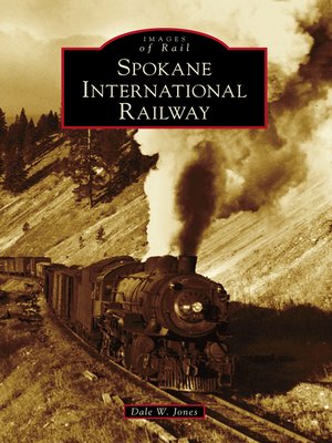 cover image of Spokane International Railway